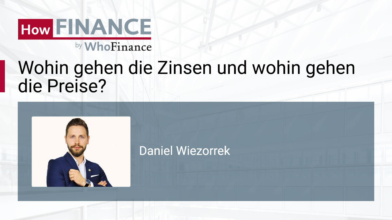 Video: Wohin gehen die Zinsen und wohin gehen die Preise?