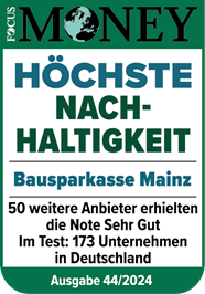 Bausparkasse Mainz: Fokus Money – Höchste Nachhaltigkeit, Ausgabe 44/2024