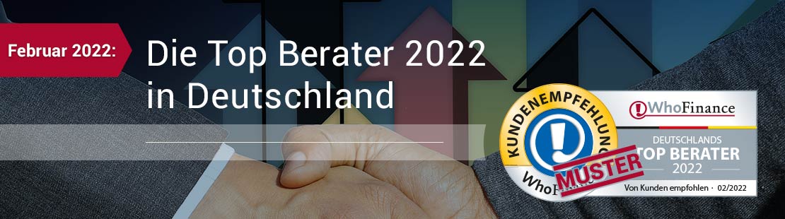 Februar 2022: Die Top Finanzberater Deutschlands 2022 aus Kundensicht
