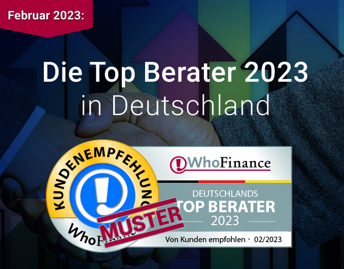 Februar 2023: Die Top Finanzberater Deutschlands 2023 aus Kundensicht