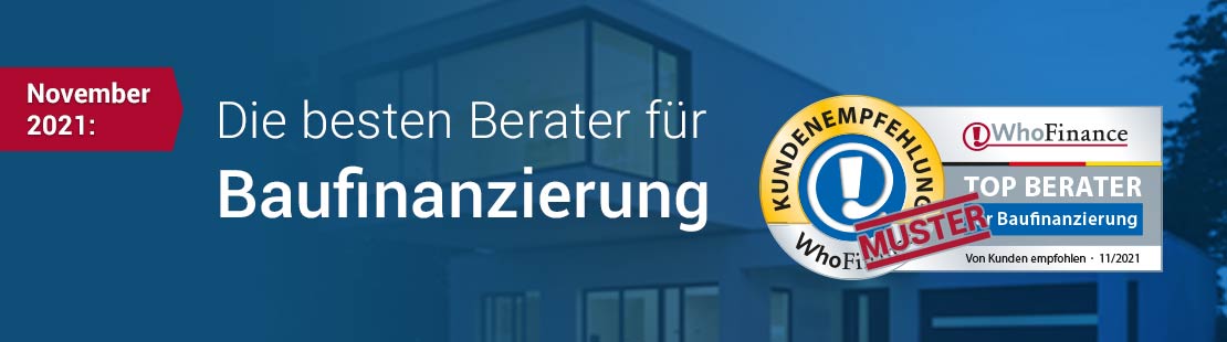 Die besten Finanzberater für Baufinanzierung 2021