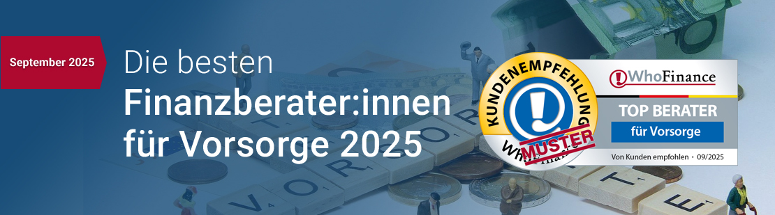 September 2025: Die Top Finanzberater für Vorsorge
                    2025