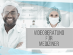 Videoberatung für Ärztinnen, Ärzte und MedizinstudentInnen Bild des Angebots Videoberatung für Ärztinnen, Ärzte und MedizinstudentInnen