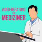 Videoberatung für Ärztinnen, Ärzte und MedizinstudentInnen Bild des Angebots Videoberatung für Ärztinnen, Ärzte und MedizinstudentInnen