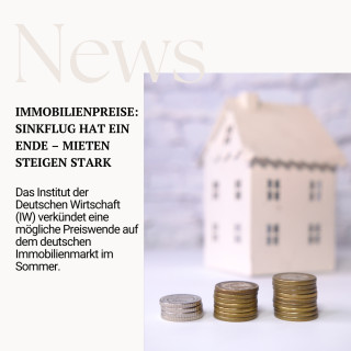 Immobilienpreise: Sinkflug hat ein Ende – Mieten steigen stark