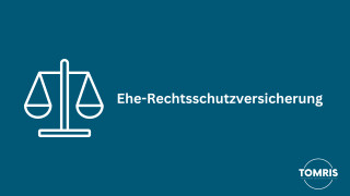Ehe-Rechtsschutzversicherung