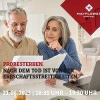 PROBESTERBEN - NACH DEM TOD IST VOR DEN ERBSCHAFTSSTREITIGKEITEN, Onlineseminar am Mittwoch 21.6.23 18:30-19:30