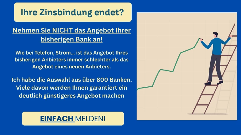 Ihre Zinsbindung endet - Sie benötigen eine Anschlusfinanzierung