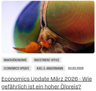 Economics Update März 2026 - Wie gefährlich ist ein hoher Ölpreis?