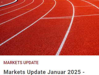 Markets Update Januar 2025 - Aktienmärkte zwischen robusten Unternehmensgewinnen und hohen Bewertungen