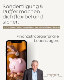 Sondertilgung & Puffer machen dich flexibel – und sicher.