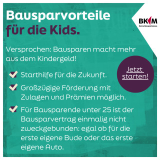 Bausparvorteil für die Kids