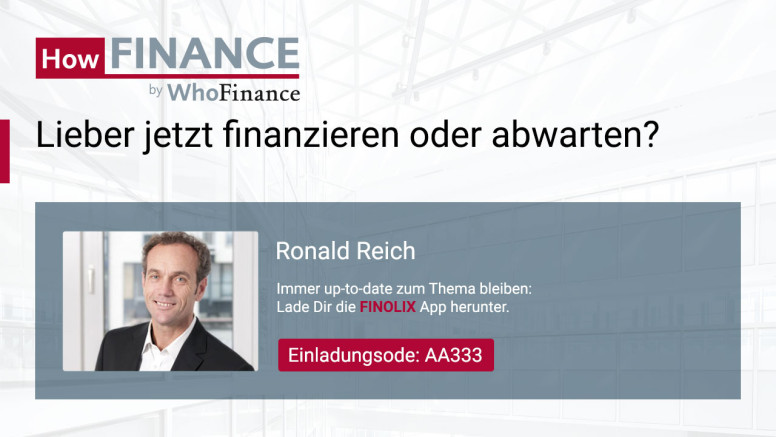 Baufinanzierung: Jetzt finanzieren oder abwarten?